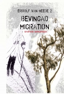 ERROLF VAN HEEDE 2 - BEVINGAD MIGRATION