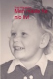 Man måste ha nio liv! Man måste ha nio liv!
