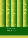 MIN STYRKA MIN STYRKA