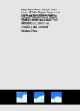 Book La falta de Adherencia al Tratamiento en pacientes diabéticos, talón de Aquíles del control terapeútico., author elenitta Book La falta de Adherencia al Tratamiento en pacientes diabéticos, talón de Aquíles del control terapeútico., author elenitta