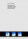 ESTADISTICA: CONTROL CON ORDENADOR (19 Problemas Resueltos y Teoria) (Descarga gratuitamente la version reducida) ESTADISTICA: CONTROL CON ORDENADOR (19 Problemas Resueltos y Teoria) (Descarga gratuitamente la version reducida)