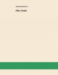 After Death...an ultimate truth