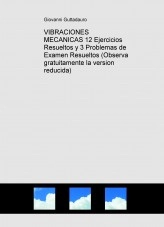 Book VIBRACIONES MECANICAS (12 Ejercicios Resueltos y 3 Problemas de Examen Resueltos) (Descarga gratuitamente la version reducida), author Giovanni Guttadauro Book VIBRACIONES MECANICAS (12 Ejercicios Resueltos y 3 Problemas de Examen Resueltos) (Descarga gratuitamente la version reducida), author Giovanni Guttadauro
