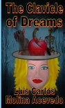 The Clavicle of Dreams The Clavicle of Dreams