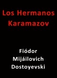Los hermanos Karamazov Los hermanos Karamazov