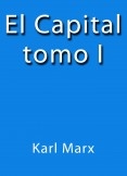 El Capital I El Capital I
