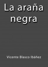 Book La Araña Negra I, author Jose Borja Botia Book La Araña Negra I, author Jose Borja Botia