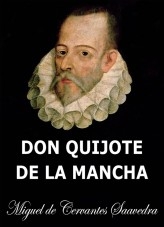 Don Quijote de la Mancha Don Quijote de la Mancha