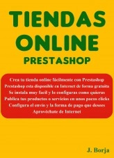 Book Tiendas Online Prestashop, author Jose Borja Botia Book Tiendas Online Prestashop, author Jose Borja Botia