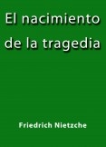 El nacimiento de la tragedia