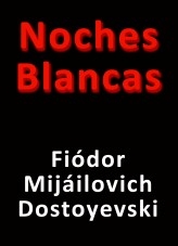 Noches Blancas Noches Blancas