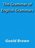 The grammar of English grammars