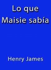 Book Lo que maisie sabía, author Jose Borja Botia Book Lo que maisie sabía, author Jose Borja Botia