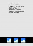 QUIMICA: TECNOLOGIA ENERGETICA (14 Problemas Resueltos) (Descarga gratuitamente la version reducida) QUIMICA: TECNOLOGIA ENERGETICA (14 Problemas Resueltos) (Descarga gratuitamente la version reducida)