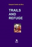 TRAILS AND REFUGE