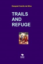 TRAILS AND REFUGE TRAILS AND REFUGE