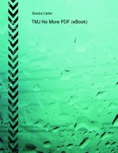 TMJ No More PDF (eBook) TMJ No More PDF (eBook)