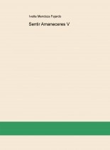 Book Sentir Amaneceres V, author ivetteurroz Book Sentir Amaneceres V, author ivetteurroz