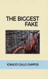 The biggest fake The biggest fake