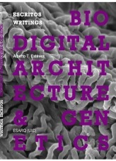Book PDF VERSION - Biodigital Architecture & Genetics: Writings / Escritos, author biodigital architecture master Book PDF VERSION - Biodigital Architecture & Genetics: Writings / Escritos, author biodigital architecture master
