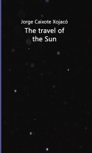 The travel of the Sun The travel of the Sun