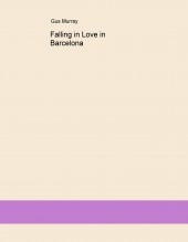 Falling in Love in Barcelona Falling in Love in Barcelona