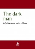 The dark man