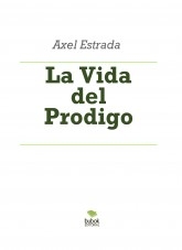 La Vida del Prodigo