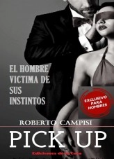 Book Pick Up, author Cayetano Campisi Book Pick Up, author Cayetano Campisi