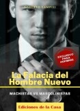 La Falacia del Hombre Nuevo La Falacia del Hombre Nuevo