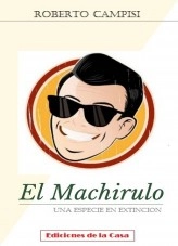 Book El Machirulo, author Cayetano Campisi Book El Machirulo, author Cayetano Campisi