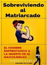Book Sobreviviendo al Matriarcado, author Cayetano Campisi Book Sobreviviendo al Matriarcado, author Cayetano Campisi