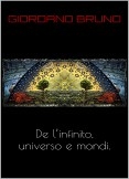 De l’infinito universo e mondi