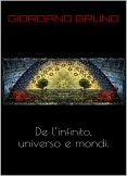 De l’infinito universo e mondi