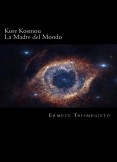 La Madre del Mondo: Kore Kosmou