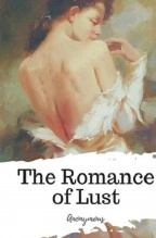 Book The Romance of Lust, author Anonymous Author Book The Romance of Lust, author Anonymous Author