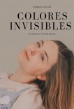 Colores invisibles Colores invisibles