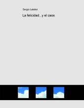 La felicidad...y el caos