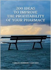 Book 200 IDEAS TO IMPROVE THE PROFITABILITY OF YOUR PHARMACY, author CARLOS HERRERO CARCEDO Book 200 IDEAS TO IMPROVE THE PROFITABILITY OF YOUR PHARMACY, author CARLOS HERRERO CARCEDO