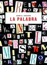 Book La palabra, author Daniel Aragón Book La palabra, author Daniel Aragón
