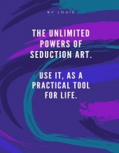 The Unlimited Powers of Seduction The Unlimited Powers of Seduction