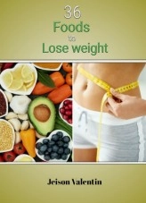 Book Diet and Lose Weight in a Healthy way, author Jeison Valentin Book Diet and Lose Weight in a Healthy way, author Jeison Valentin