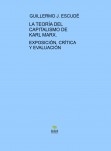 LA TEORÃA DEL CAPITALISMO DE KARL MARX - Exposición, CrÃtica y Evaluación LA TEORÃA DEL CAPITALISMO DE KARL MARX - Exposición, CrÃtica y Evaluación