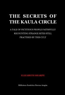 The Secrets of the Kaula Circle