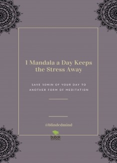 1 Mandala a Day Keeps the Stress Away