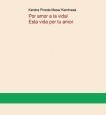 Por amor a la vida el alma es de los luceros Por amor a la vida el alma es de los luceros