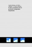 El libro prohibido de los primeros indignados Españoles El libro prohibido de los primeros indignados Españoles