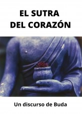 Book El Sutra del Corazón, author Alberto Ramos Book El Sutra del Corazón, author Alberto Ramos