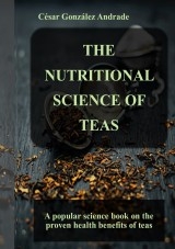 The nutritional science of teas The nutritional science of teas