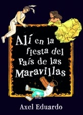Alí en la fiesta del País de las Maravillas Alí en la fiesta del País de las Maravillas
